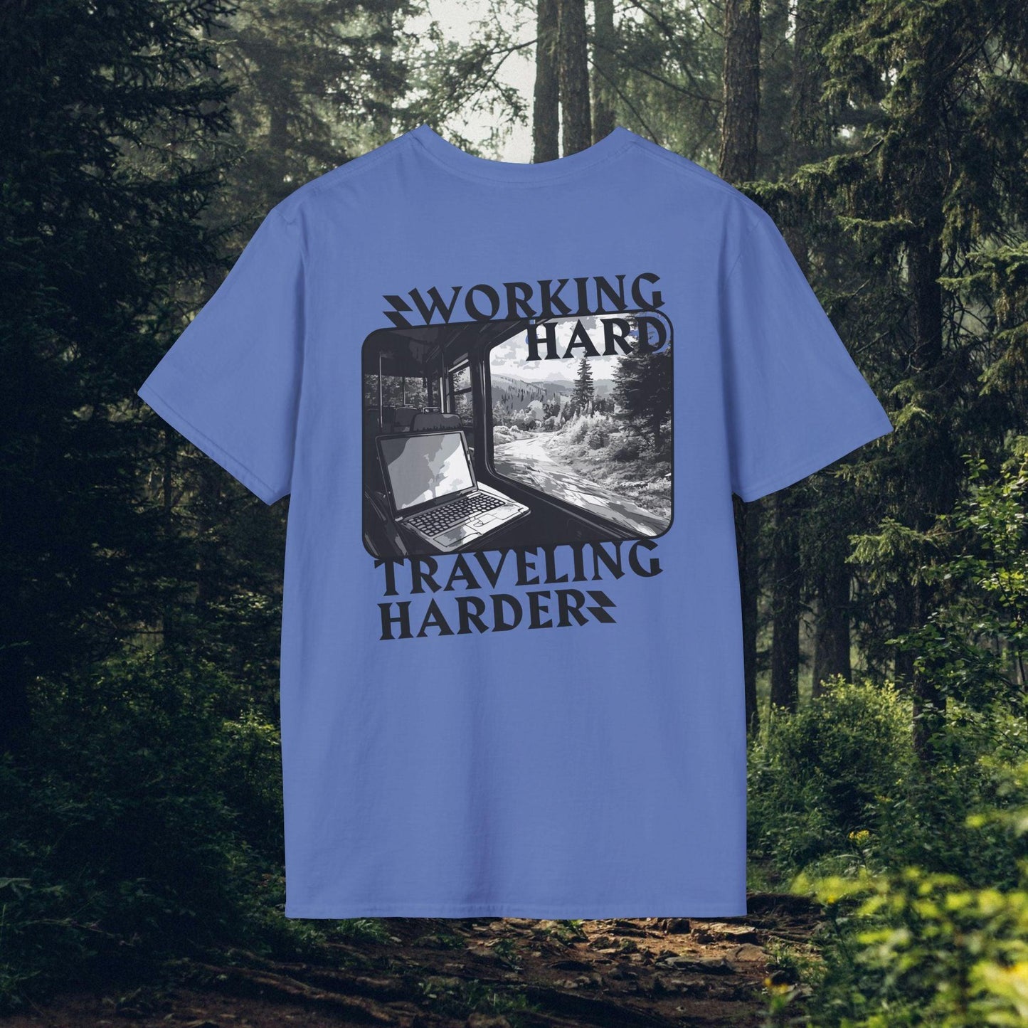 Working Hard, Traveling Harder T-shirt β Digital Nomad Lifestyle | Unisex Remote Work Shirt - Monoku Store
