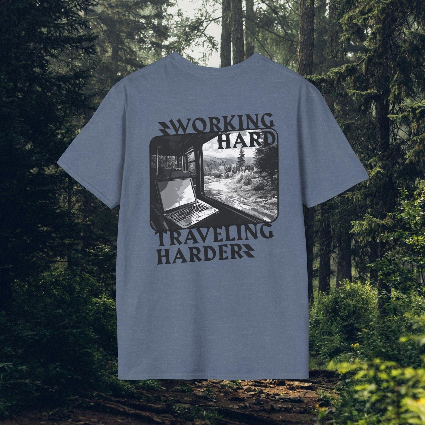 Working Hard, Traveling Harder T-shirt β Digital Nomad Lifestyle | Unisex Remote Work Shirt - Monoku Store