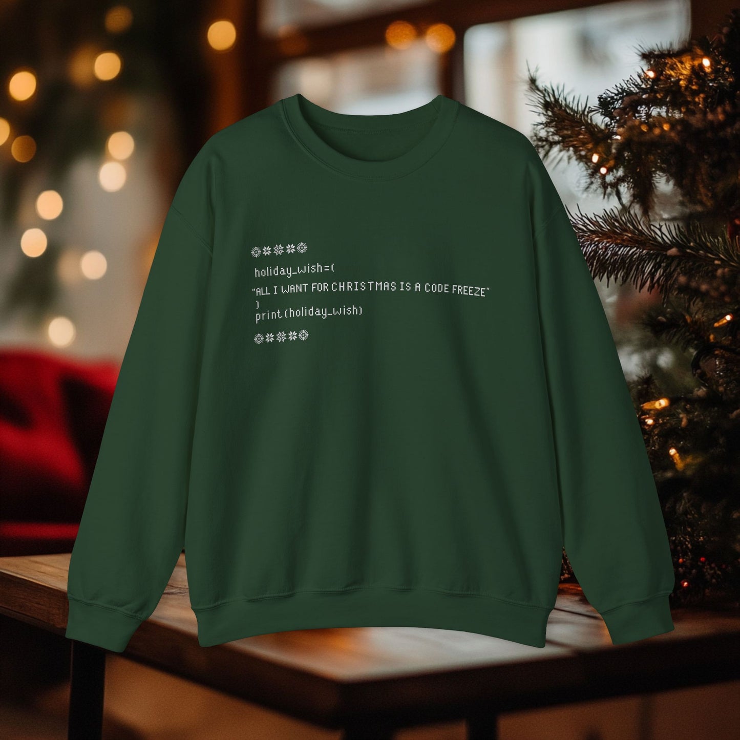 "All I Want for Christmas is a Code Freeze" | Perfect Sweatshirt for Programmers, Limited Edition | Funny Holiday Techwear | Black Friday, Holiday Gift