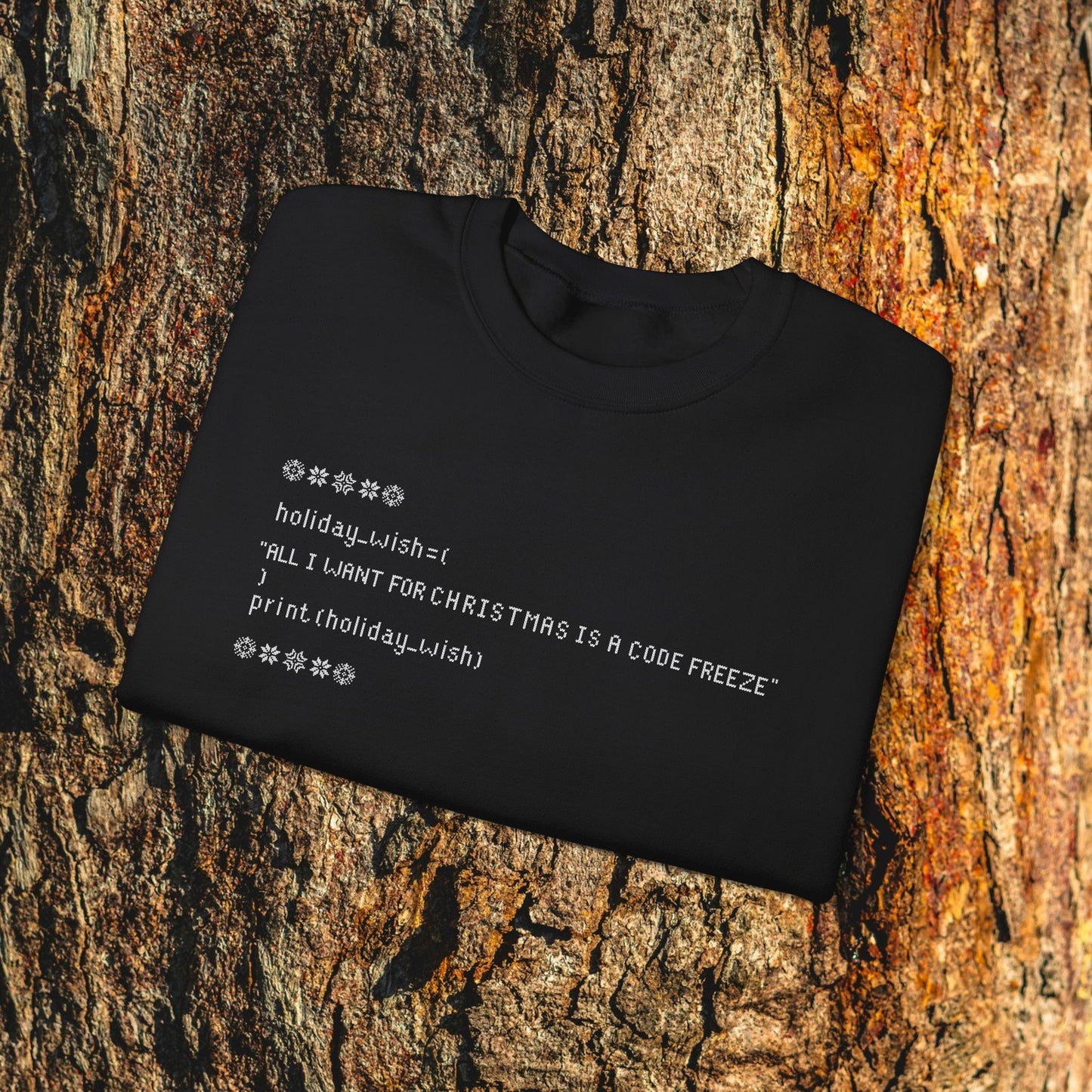 "All I Want for Christmas is a Code Freeze" | Perfect Sweatshirt for Programmers, Limited Edition | Funny Holiday Techwear | Black Friday, Holiday Gift