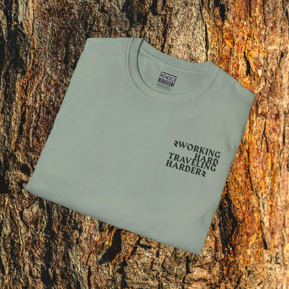 Working Hard, Traveling Harder T-shirt – Digital Nomad Lifestyle | Unisex Remote Work Shirt - Monoku Store